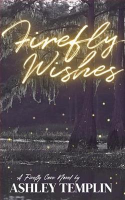 Firefly Wishes by Ashley Templin