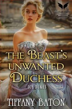 The Beast's Unwanted Duchess by Tiffany Baton