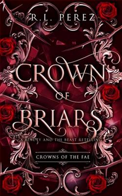 Crown of Briars by R.L. Perez
