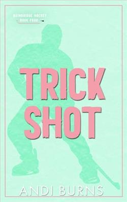 Trick Shot by Andi Burns