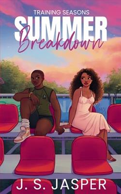Summer Breakdown by J.S. Jasper