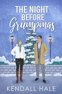 The Night Before Grumpmas by Kendall Hale
