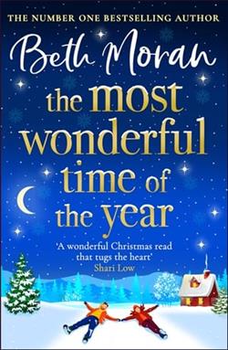 The Most Wonderful Time of the Year by Beth Moran