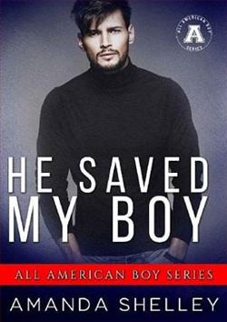 He Saved My Boy by Amanda Shelley