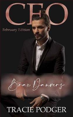 CEO February: Brax Danvers by Tracie Podger