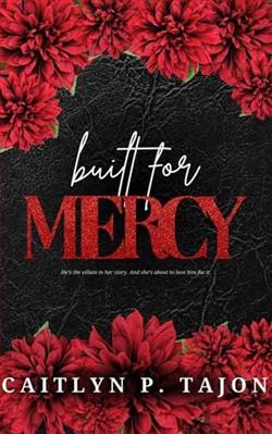 Built for Mercy by Caitlyn P. Tajon