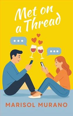 Met on a Thread by Marisol Murano