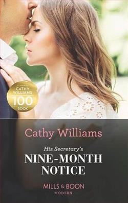 His Secretary's Nine-Month Notice by Cathy Williams