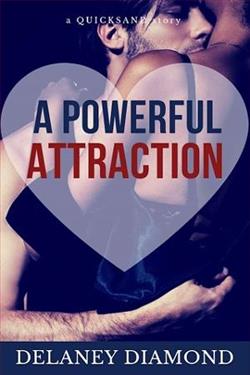 A Powerful Attraction by Delaney Diamond