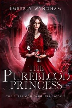 The Pureblood Princess by Emberly Wyndham