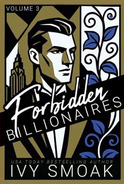 Forbidden Billionaires: Vol. 3 by Ivy Smoak