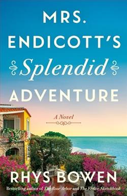 Mrs. Endicott's Splendid Adventure by Rhys Bowen