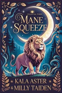 Mane Squeeze by Kala Aster