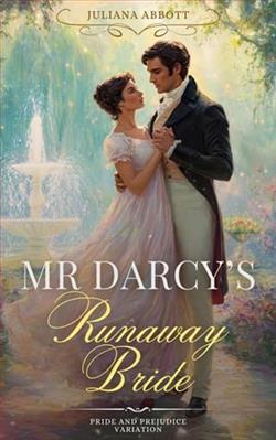Mr. Darcy's Runaway Bride by Juliana Abbott