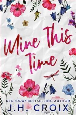 Mine This Time by J.H. Croix