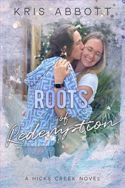 Roots of Redemption by Kris Abbott