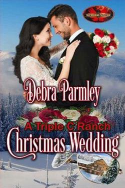 A Triple C Ranch Christmas Wedding by Debra Parmley