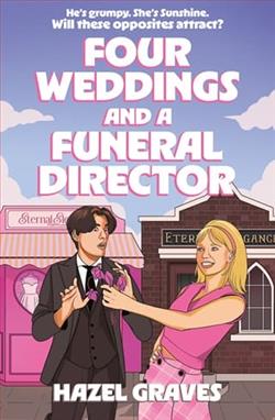 Four Weddings and a Funeral Director by Hazel Graves