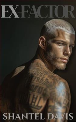 Ex- Factor by Shantel Davis