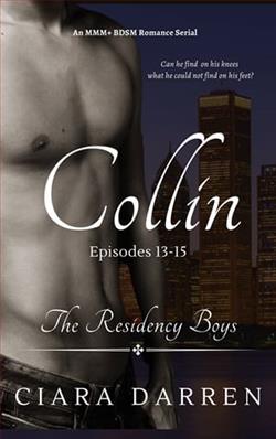 Collin: Episodes 13-15 by Ciara Darren