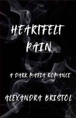 Heartfelt Pain by Alexandra Bristol