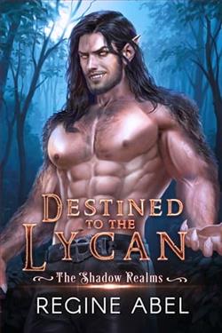 Destined to the Lycan by Regine Abel