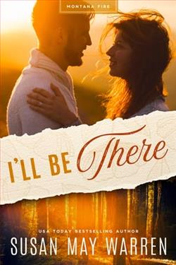 I'll Be There by Susan May Warren