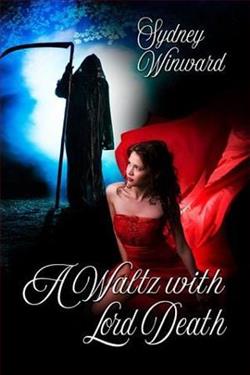 A Waltz with Lord Death by Sydney Winward