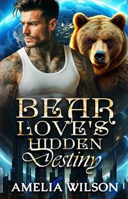 Bear Love's Hidden Destiny by Amelia Wilson
