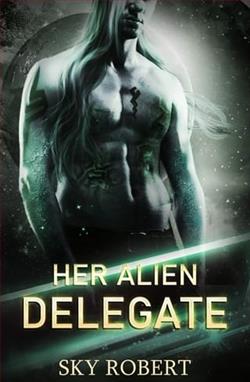 Her Alien Delegate by Sky Robert