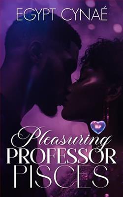 Pleasuring Professor Pisces by Egypt Cynaé