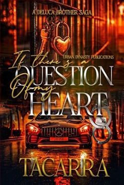 If There's A Question Of My Heart by Tacarra