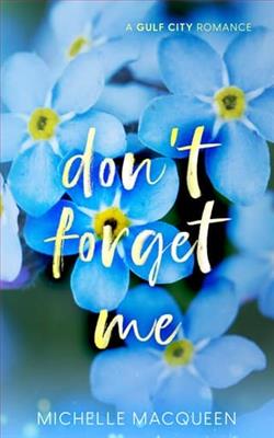 Don't Forget Me by Michelle MacQueen