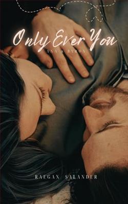 Only ever you-Ana & Byron by Raegan Salander