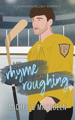 No Rhyme or Roughing by Michelle MacQueen