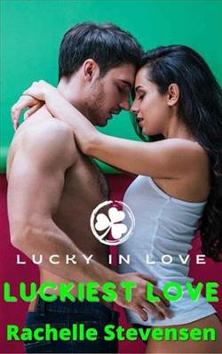 Luckiest Love by Rachelle Stevensen