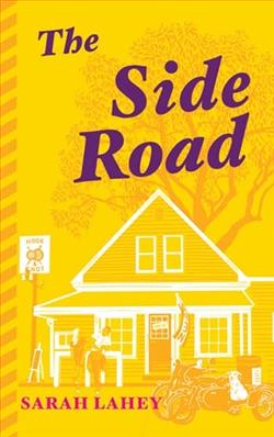 The Side Road by Sarah Lahey