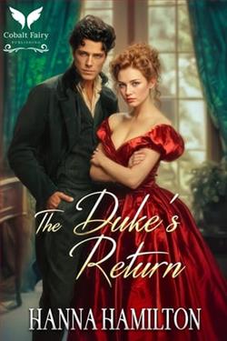 The Duke's Return by Hanna Hamilton