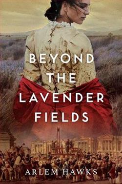 Beyond the Lavender Fields by Arlem Hawks