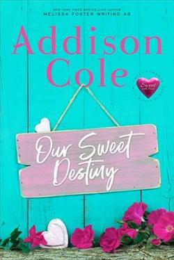 Our Sweet Destiny by Addison Cole