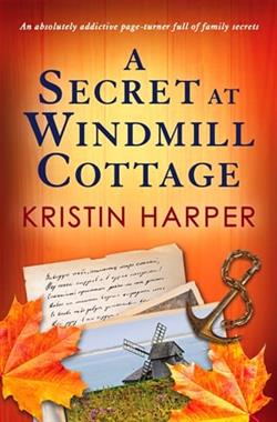 A Secret at Windmill Cottage by Kristin Harper