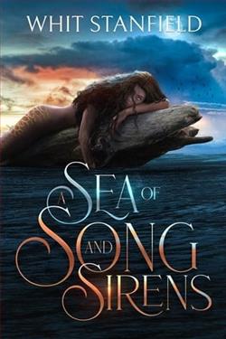 A Sea of Song and Sirens by Whit Stanfield