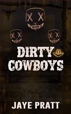 Dirty Cowboys by Jaye Pratt