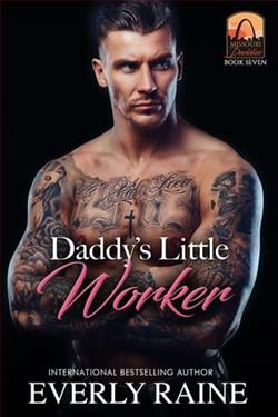 Daddy's Little Worker by Everly Raine