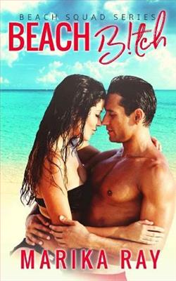Beach B!tch by Marika Ray