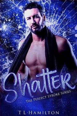 Shatter by T.L. Hamilton