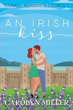 An Irish Kiss by Carolyn Miller