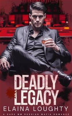 Deadly Legacy by Elaina Loughty