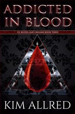 Addicted in Blood by Kim Allred