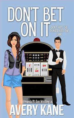 Don't Bet On It by Avery Kane
